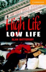 Cambridge English Readers 4: High Life, Low Life + Audio CD (US) Cambridge University Press