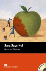 Macmillan Readers: Sara Says No! with Audio CD Macmillan