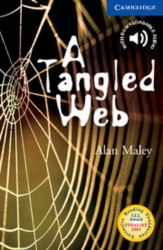 Cambridge English Readers 5: Tangled Web Cambridge University Press