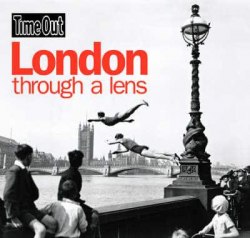 London Through a Lens Time Out