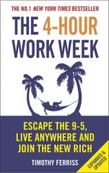 The 4-Hour Work Week - Timothy Ferriss Ebury