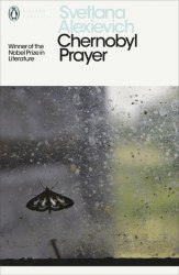 Chernobyl Prayer - Svetlana Alexievich Penguin