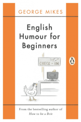 English Humour for Beginners - George Mikes Penguin
