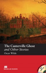 Macmillan Readers: The Canterville Ghost and Other Stories with Audio CD and extra exercises Macmillan