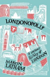 Londonopolis: A Curious History of London Pavilion