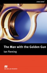 Macmillan Readers: The Man with the Golden Gun Macmillan
