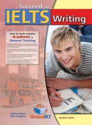 Succeed in IELTS: Writing Self-Study Edition Global ELT
