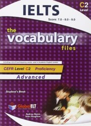 The Vocabulary Files C2 IELTS Bands 7-9 Student's Book Global ELT / Підручник для учня