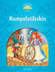 Classic Tales Second Edition 1: Rumplestiltskin Audio Pack Oxford University Press / Книга для читання