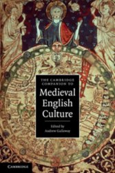 The Cambridge Companion to Medieval English Culture Cambridge University Press