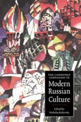 The Cambridge Companion to Modern Russian Culture Cambridge University Press