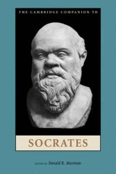 The Cambridge Companion to Socrates Cambridge University Press