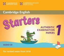 Cambridge English Starters 1 for Revised Exam from 2018 Audio CD Cambridge University Press / Аудіо диск