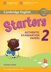 Cambridge English Starters 2 for Revised Exam from 2018 Student's Book Cambridge University Press / Підручник для учня