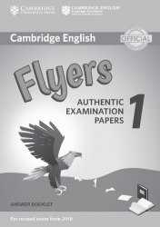 Cambridge English Flyers 1 for Revised Exam from 2018 Answer Booklet Cambridge University Press / Брошура з відповідями