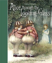 Robert Ingpen Illustrated Classics: Alice Through the Looking-Glass - Lewis Carroll Templar