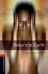 Oxford Bookworms Library 2: Return to Earth + Audio CD Oxford University Press