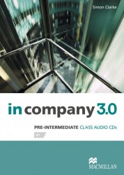 In Company 3.0 Pre-Intermediate Class Audio CDs Macmillan / Аудіо диск