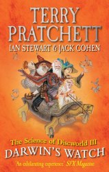 The Science of Discworld III: Darwin's Watch - Terry Pratchett Ebury